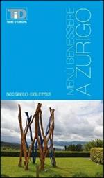 Menù benessere a Zurigo