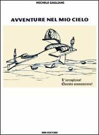 Avventure nel mio cielo