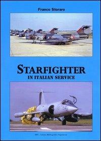 Starfighter in italian service. Ediz. italiana e inglese - Franco Storaro - copertina