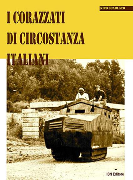 I corazzati di circostanza italiani - Nico Sgarlato - copertina