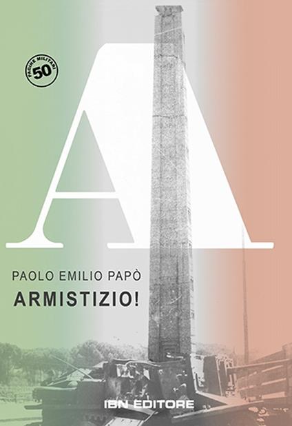 Armistizio! - Paolo Emilio Papò - copertina