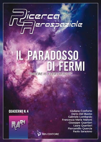 Il Paradosso di Fermi. «Where is everybody?» - Giuliana Conforto,Dario Del Buono,Gabriele Lombardi,Francesca Maria Manoni - ebook