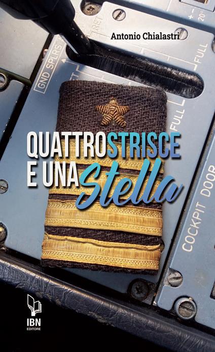 Quattro strisce e una stella - Antonio Chialastri - copertina
