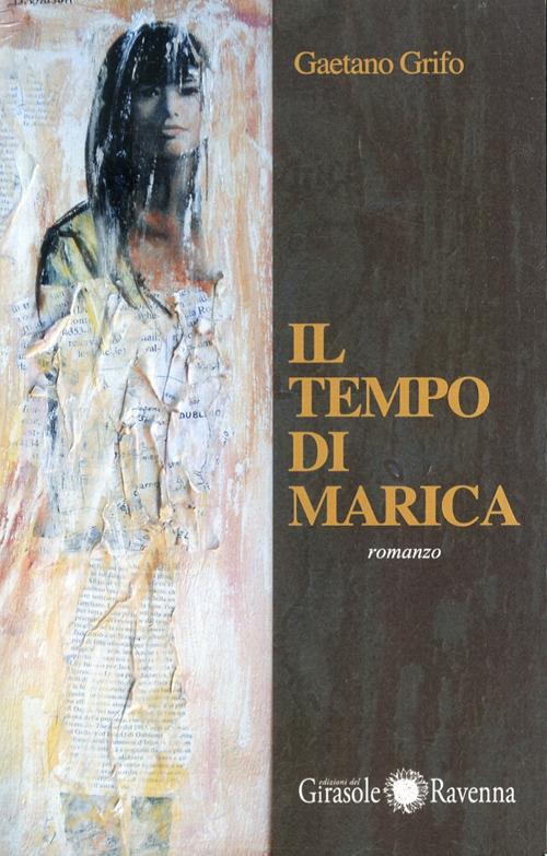 Il tempo di Marica - Gaetano Grifo - copertina