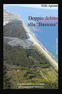 Doppio delitto alla «Bassona» - Nello Agusani - copertina