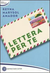 Lettera per te - Reyna M. Amador - copertina