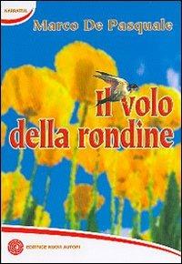 Il volo della rondine - Marco De Pasquale - copertina