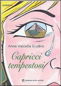 Capricci tempestosi - Anna Vascella Giudice - copertina