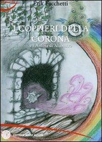 I coppieri della corona e l'anfora di alabastro - Erik Facchetti - copertina