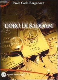 L' oro di Saddam - Paolo Carlo Borgonovo - copertina