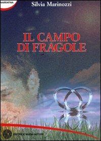 Il campo di fragole - Silvia Marinozzi - copertina