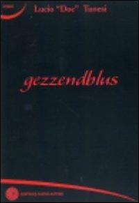Gezzendblus - Lucio Doc Tunesi - copertina