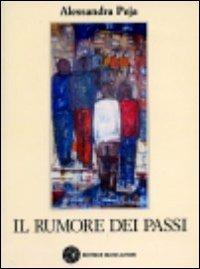 Il rumore dei passi - Alessandra Peja - copertina