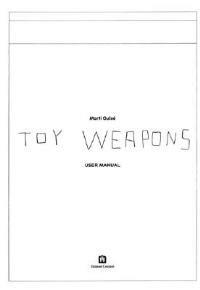 Toy weapons - Martí Guixé - copertina