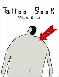 Tattoo book - Martí Guixé - copertina