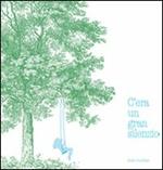 C'era un gran silenzio. Ediz. illustrata