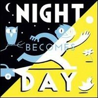 Night becomes day - Richard McGuire - copertina