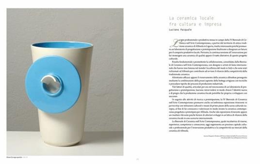 Cambiare il mondo con un vaso di fiori. Biennale di ceramica nell'arte contemporanea. Ediz. italiana e inglese. Vol. 4 - François Burkhardt,Giacinto Di Pietrantonio,Chantal Prod'Hom - 3