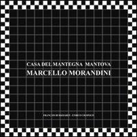 Marcello Morandini. Ediz. italiana e inglese - Marcello Morandini - copertina