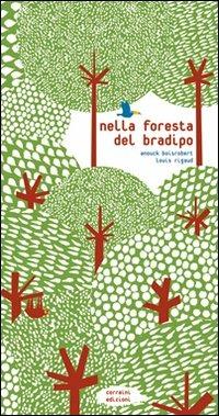 Nella foresta del bradipo. Ediz. illustrata - Anouck Boisrobert,Louis Rigaud,Sophie Strady - copertina