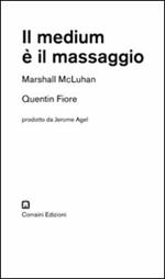 Il medium è il massaggio