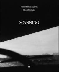 Scanning - Paolo Mussat Sartor,Nicola Ponzio - copertina