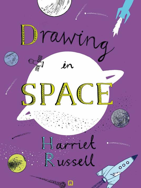Disegnare nello spazio - Harriet Russell - copertina