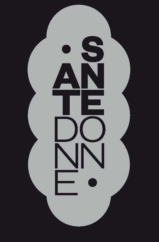 Sante donne - Silvana Annicchiarico - copertina