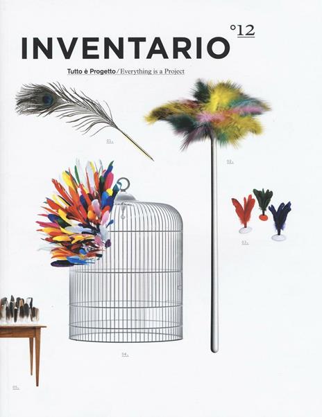 Inventario. Tutto è progetto-Everything is a project. Ediz. a colori. Vol. 12 - copertina