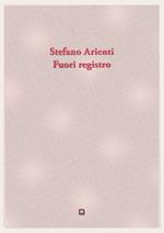 Fuori registro. Ediz. bilingue