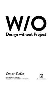 Libro Design without project. Ediz. bilingue Rofes Octavi