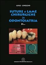 Suture e lame chirurgiche in odontoiatria