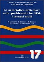 La semeiotica articolare nelle problematiche a TM: i tessuti molli