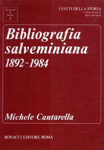 Bibliografia salveminiana (1892-1984) - Michele Cantarella - copertina