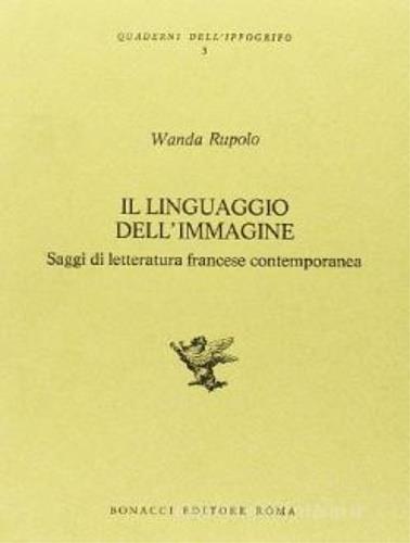 Il linguaggio dell'immagine - Wanda Rupolo - copertina