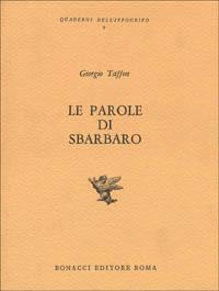 Le parole di Sbarbaro - Giorgio Taffon - copertina