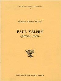 Paul Valéry giovane poeta - Giuseppe A. Brunelli - copertina