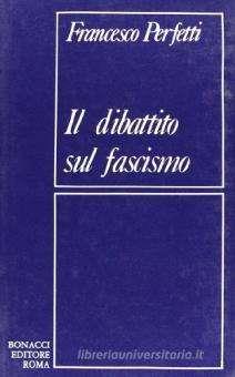 Il dibattito sul fascismo - Francesco Perfetti - copertina