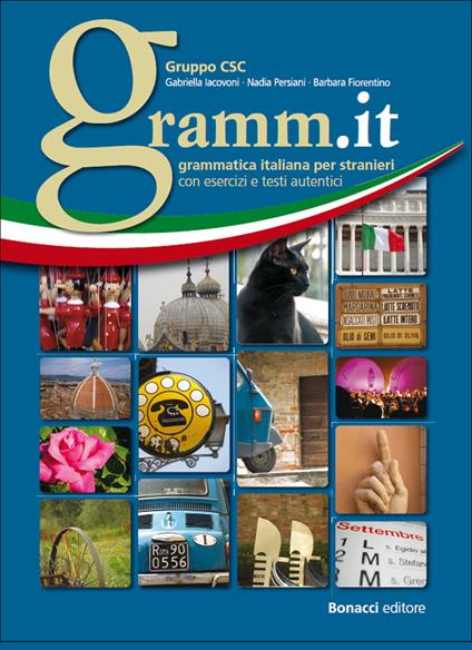 Gramm.it. Grammatica italiana per stranieri con esercizi e testi autentici - G. Iacovi,N. Persiani,B. Fiorentino - copertina