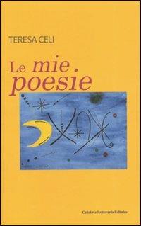 Le mie poesie - Teresa Celi - copertina