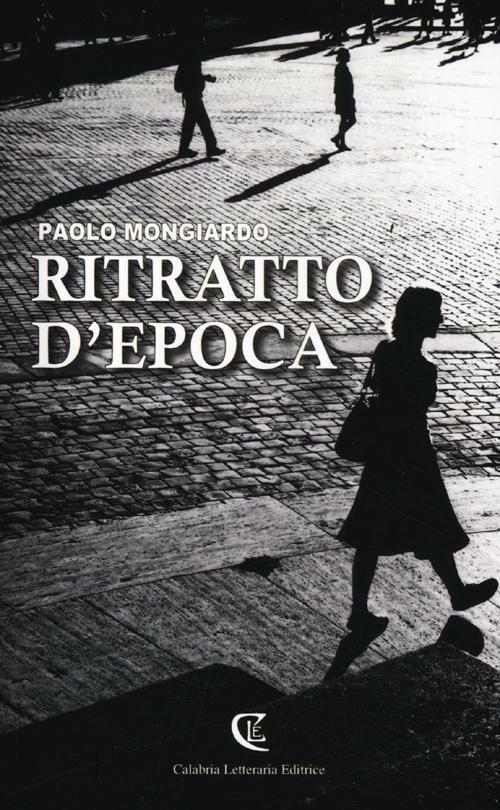 Ritratto d'epoca - Paolo Mongiardo - copertina