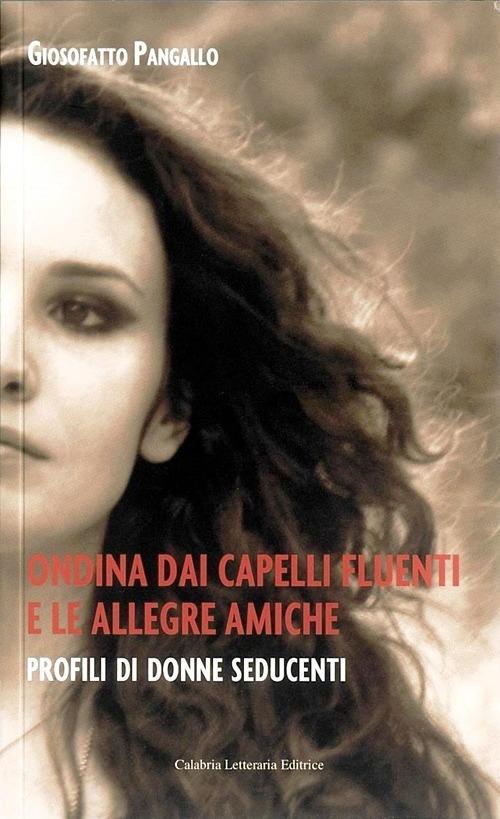 Ondina dai capelli fluenti e le allegre amiche - Giosofatto Pangallo - copertina