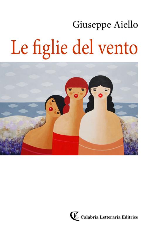 Le figlie del vento - Giuseppe Aiello - copertina