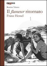 Franz Hessel. Il flaneur ritornato