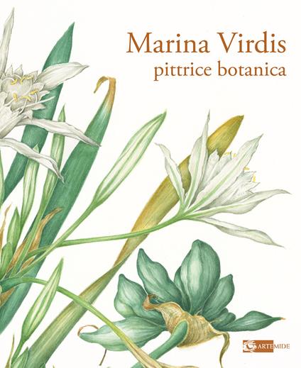 Marina Virdis. Pittrice botanica. Catalogo della mostra (Roma, 7-30 marzo 2025). Ediz. italiana e inglese - copertina