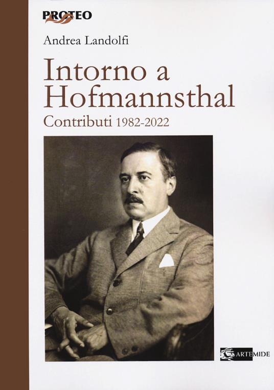 Intorno a Hofmannsthal. Contributi 1982-2022 - Andrea Landolfi - copertina