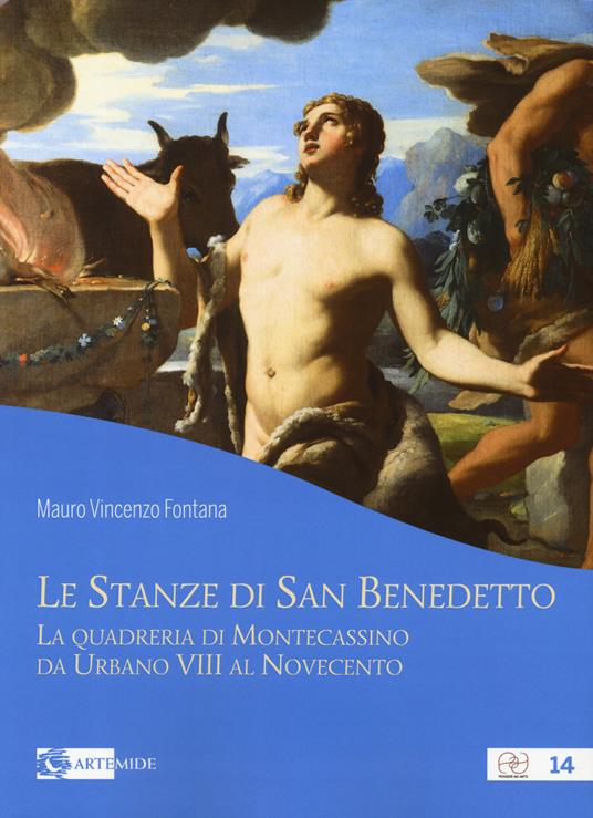 Le stanze di San Benedetto la quadreria di Montecassino da Urbano VIII al Novecento - Mauro Vincenzo Fontana - copertina