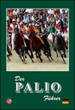 Der Palio Führer