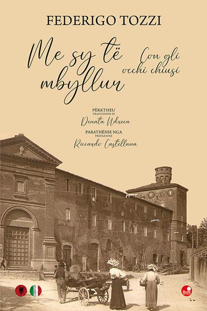 Con gli occhi chiusi-Me sy të mbyllur - Federigo Tozzi - copertina