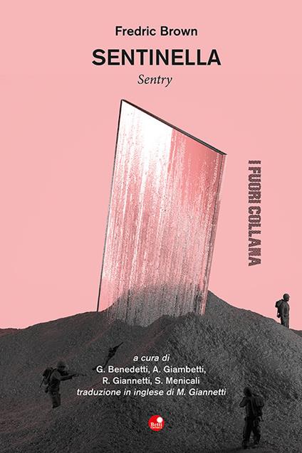 Sentinella-Sentry. Ediz. bilingue - Fredric Brown - copertina